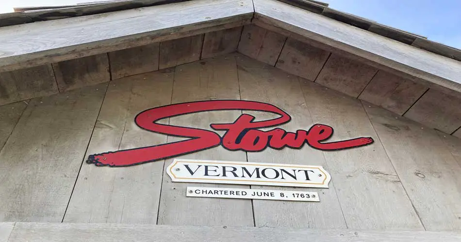 Sign for Stowe in Vermont.