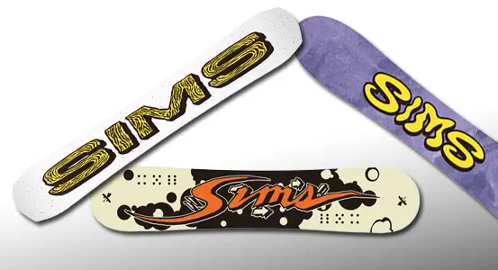 SIMS snowboard bases.